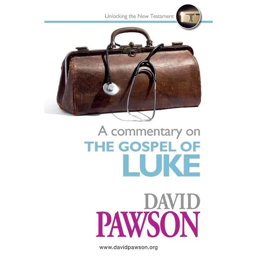 A Commentary on the Gospel of Luke - Paperback