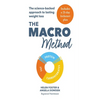The Macro Method: The Science-Backed Approach to Lasting Weight Loss - Paperback