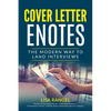Cover Letter E-Notes: The Modern Way to Land Interviews - Paperback