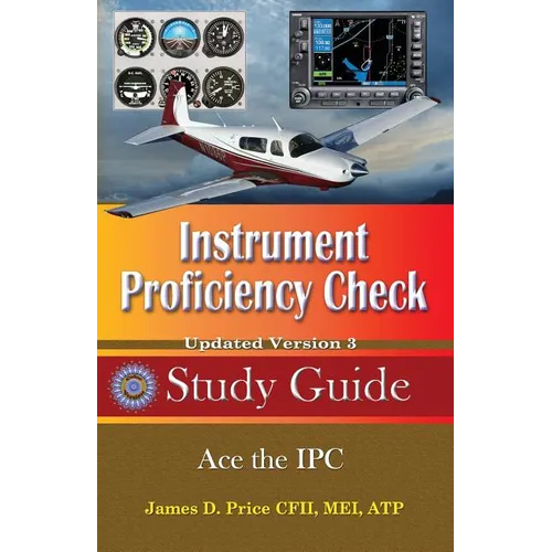 Instrument Proficiency Check Study Guide - Paperback