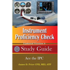 Instrument Proficiency Check Study Guide - Paperback