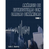 Analisis de Estructuras con Cargas Dinamicas: Tomo I: Sistemas de un Grado de Libertad - Paperback