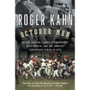 October Men: Reggie Jackson, George Steinbrenner, Billy Martin, and the Yankees' Miraculous Finish in 1978 - Paperback