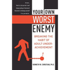 Your Own Worst Enemy: Breaking the Habit of Adult Underachievement - Paperback