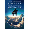 Langley Powell and the Society for the Defense of the Mundane - Paperback