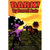 Bark! - Paperback
