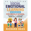 Social Emotional Learning Workbook for Middle School - Paperback