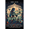 Magia popular: La guía definitiva del paganismo nórdico, brujería, curanderismo, brujería escocesa, magia judía, Cábala, druidismo y espiritualidad af - Hardcover