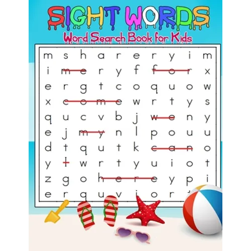 Sight Words Word Search Book for Kids: High Frequency Words Activity Book for Raising Confident Readers (8,5 x 11 inches ): Sight Words Word Search Bo - Paperback