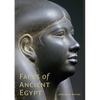 Faces of Ancient Egypt: Portraits from the Museum of Fine Arts, Boston - Hardcover