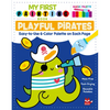 My First Painting Book: Playful Pirates: Easy-To-Use 6-Color Palette on Each Page - Paperback