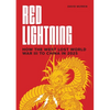 Red Lightning: How the West Lost World War III to China in 2025 - Paperback