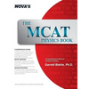 The MCAT Physics Book - Hardcover