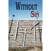 Without Sin - Paperback