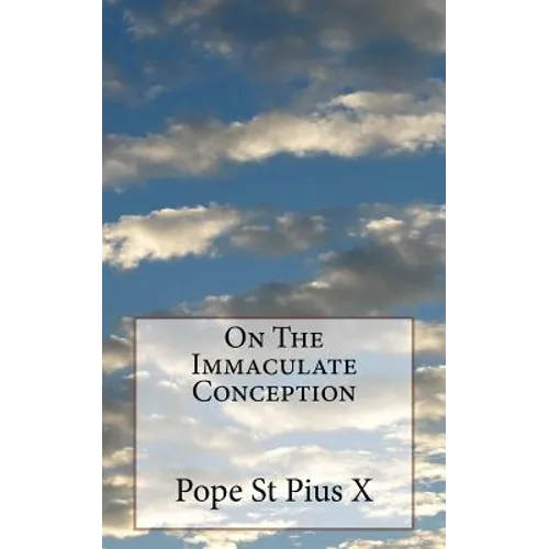 On The Immaculate Conception - Paperback