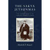 The Sakya Jetsunmas: The Hidden World of Tibetan Female Lamas - Paperback
