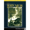 Wisdom of John Muir: 100+ Selections from the Letters, Journals, and Essays of the Great Naturalist - Paperback