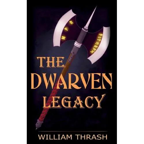 The Dwarven Legacy - Paperback