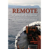 Remote: A Story of St Helena - Paperback