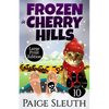 Frozen in Cherry Hills - Paperback