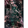 A Throne of Shadows - Hardcover