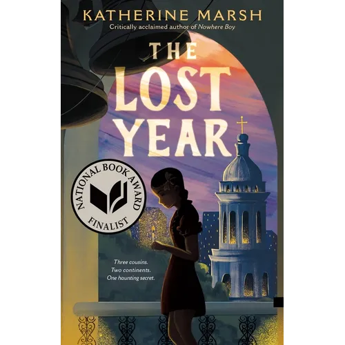 The Lost Year: A Survival Story of the Ukrainian Famine (National Book Award Finalist) - Hardcover