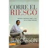 Los Corre el riesgo: Aprenda a identificar, elegir y vivir con un riesgo moderado = Take the Risk = Take the Risk - Paperback