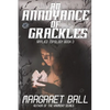 An Annoyance of Grackles - Paperback