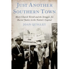 Just Another Southern Town: Mary Church Terrell and the Struggle for Racial Justice in the Nation's Capital - Hardcover