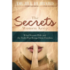 The Secrets Women Keep: What Women Hide and the Truth That Brings Them Freedom - Paperback