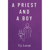 A Priest and A Boy - Hardcover