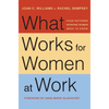 What Works for Women at Work: Four Patterns Working Women Need to Know - Hardcover