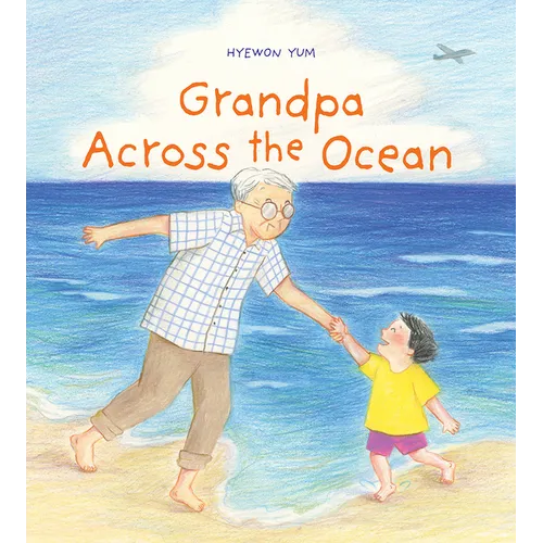 Grandpa Across the Ocean: A Picture Book - Hardcover