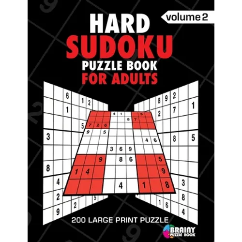 Hard Sudoku Puzzle Book For Adults: 200 Large Print Puzzles with Answer (Volume 2) - Paperback