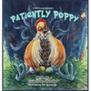 Patiently Poppy - Hardcover