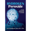 Hydrogen Peroxide: A Health, Homeostatic and Protective Essentiality - Paperback