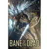 Bane of the Dead - Paperback