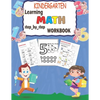 Kindergarten learning MATH step_by_step workbook: Addition and Substraction activities - Paperback