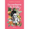 La Cocinera de Frida - Paperback