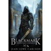 Blackmark: An Epic Fantasy Adventure Sword and Highland Magic - Paperback