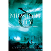 Midnight City: A Conquered Earth Novel - Paperback