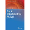 The Art of Carbohydrate Analysis - Hardcover