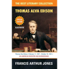 Thomas Alva Edison: Sixty Years of an Inventor's Life - Paperback