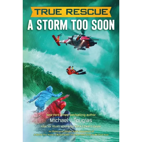True Rescue: A Storm Too Soon - Paperback