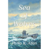 Sea of Wolves - Paperback