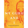 My Guru & I - Paperback