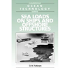 Sea Loads on Ships and Offshore Structures - Paperback