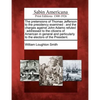 The Pretensions of Thomas Jefferson to the Presidency Examined: And the Charges Against John Adams Refuted: Addressed to the Citizens of American in G - Paperback