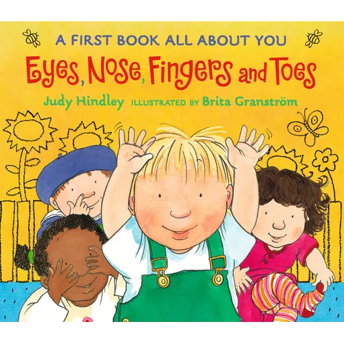Eyes, Nose, Fingers, and Toes: A First Book All about You (a Rhyming Board Book Celebrating Body Awareness - For Babies and Toddlers) - Board Book