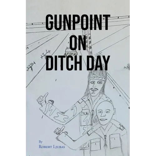Gunpoint on Ditch Day - Paperback